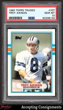 1989 Topps Traded #70T Troy Aikman RC ROOKIE PSA 10 GEM Cowboys