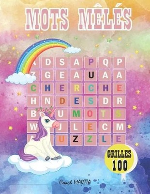 Mots Mls: Pour Enfants 7 ? 10 Ans, 100 Grilles et 600 Mots Cach?s Enfants en Gro