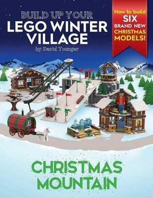 Build Up Your LEGO Winter Village | David Younger | englisch