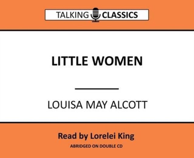 Little Women by Louisa May Alcott (CD-Audio)