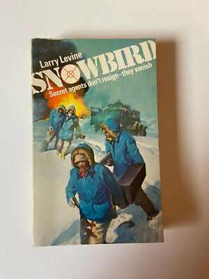 Snowbird by Larry Levine - Pub: Hamlyn - 1978 - Paperback Book