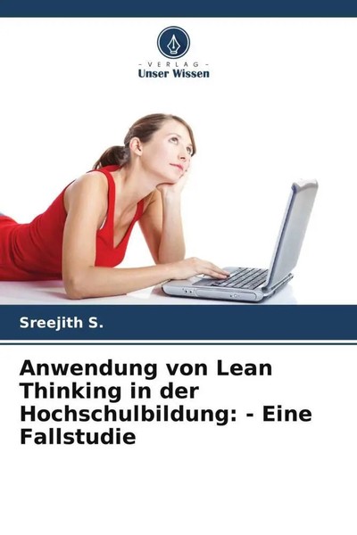 Sreejith S. | Anwendung Von Lean Thinking In Der Hochschulbildung: - Eine...-image