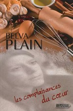 Les complaisances du coeur, Belva Plain