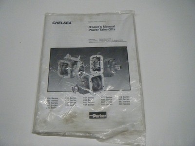 Chelsea Parker Power Takeoffs Owners Manual. 100 221 260 290 340 352 429 435 436