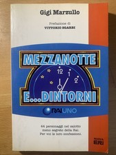 Gigi Marzullo - mezzanotte… Dintorni - nuova ERI