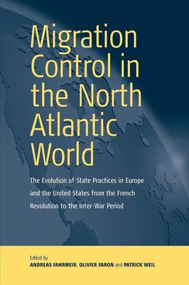 Migration Control in the North-atlantic World | Andreas Fahrmeir (u. a.) | Buch