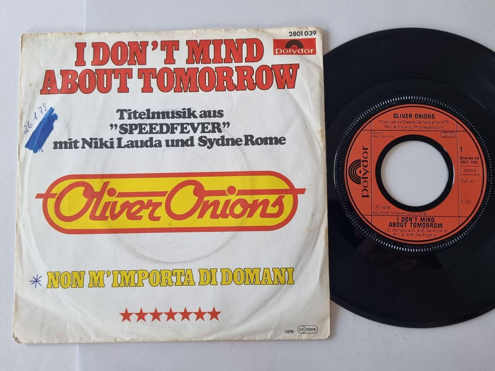 7"" Single Oliver Onions - I don't know about tomorrow Vinyl Germany