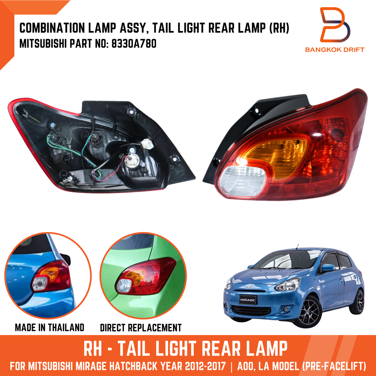 RIGHT REAR RH TAIL LAMP LIGHT FOR MITSUBISHI MIRAGE HATCHBACK A03