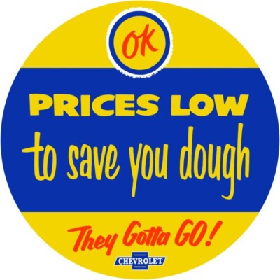 Chevrolet OK USED Cars - Prices Low - NEW Sign: 18'' Dia. Round USA STEEL XL Size