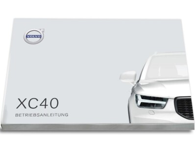 Volvo XC40 2017 - 2022 Betriebsanleitung Deutsch