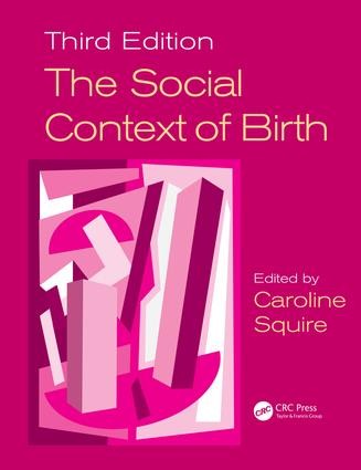 Social Context of Birth - 3rd Edition