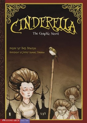Cinderella: The Graphic Novel (Graphic Spin) (Graphic Spin (Quality Paper))