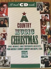 Country Music Christmas Book Songs Recipes  Photos  Memories 15 Track CD 162 Pg