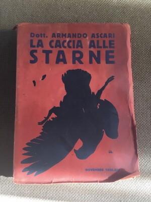 La Caccia alle Starne - Armando Ascari - Bologna 1934 Exemplar Nr.37
