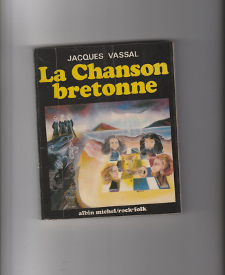 La Chanson bretonne Jacques Vassal Garlonn keltische Musik Bretagne Rock & Folk