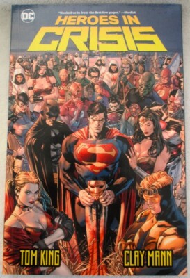Heroes in Crisis, Tom King, Clay Mann (DC Comics, 2020, Softcover, New, Unread)