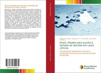 Adriano A. Santos (U. A.) | AnaíS: Modelo Para AuxíLio à Tomada De DecisãO Em...