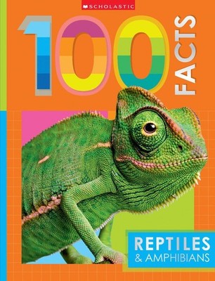 Reptiles and Amphibians: 100 Facts (Miles Kelly) by MAKE BELIEVE IDEAS LTD Paper