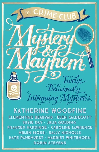 Mystery & Mayhem by Caroline Lawrence (Paperback Book)