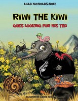 Riwi The Kiwi | Goes Looking For His Tea | Lilla Nicholas-Holt | Taschenbuch