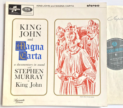 King John And Magna Carta - Stephen Murray Columbia Vinyl LP SCX 3549