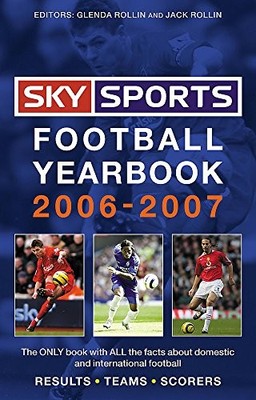 Sky Sports Football Yearbook 2006-2007 by Rollin, Glenda Paperback Book The Fast