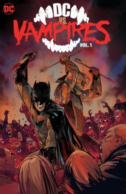 DC vs. Vampires Vol. 1 by Tynion Iv, James
