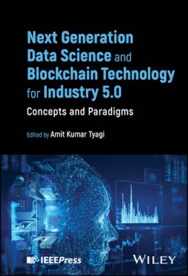 Next Generation Data Science and Blockchain Techno logy for Industry 5.0: