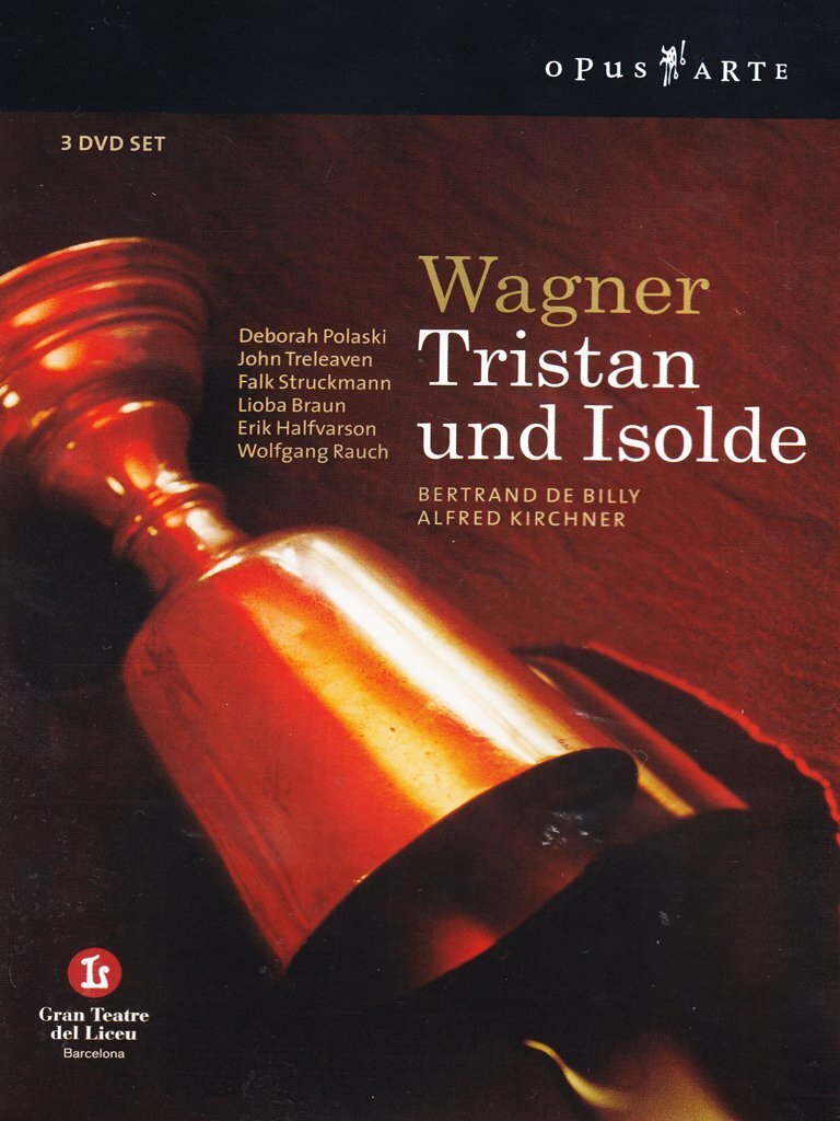 Richard Wagner Tristan und Isolde BERTRAND DE BILLY Opus Arte 3