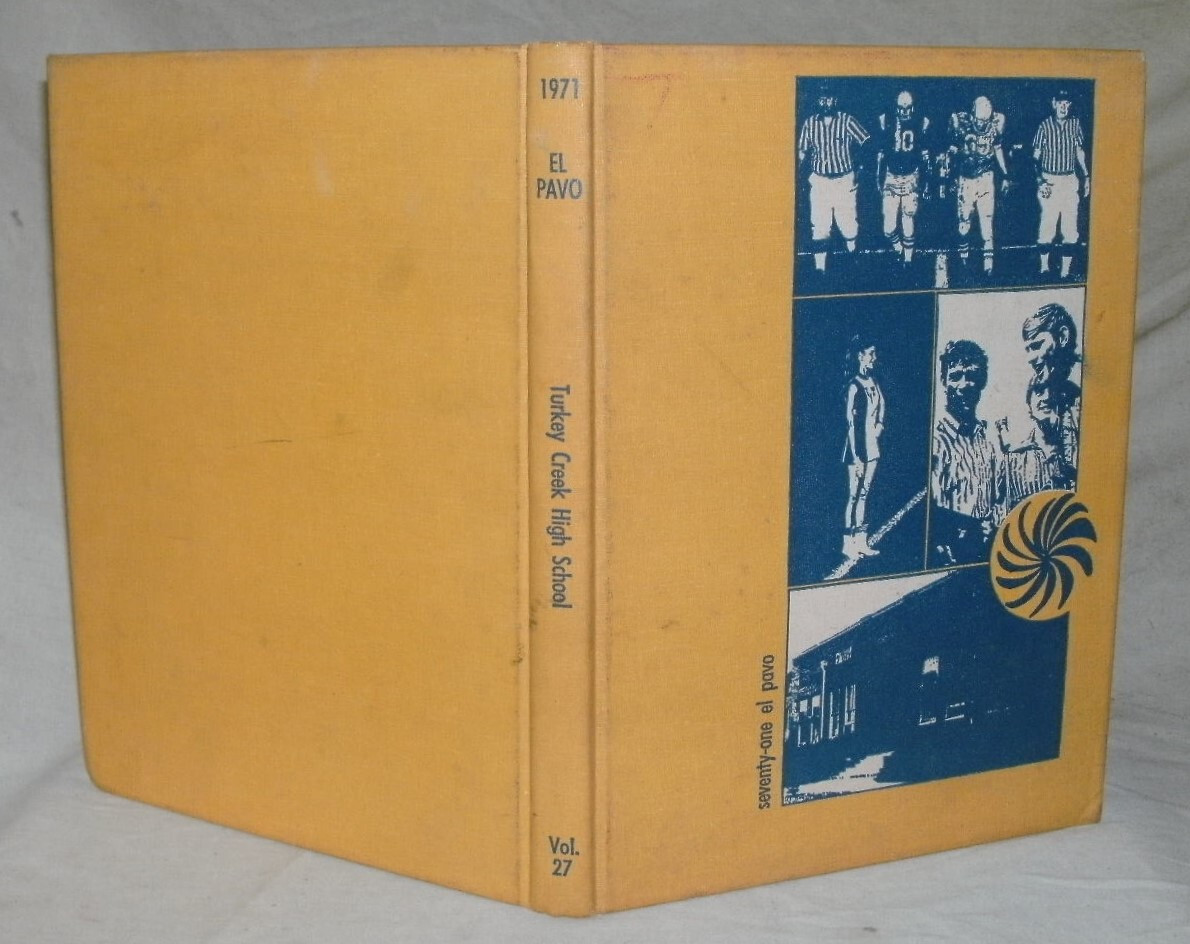 El Pavo 1971 Turkey Creek High School Yearbook Plant City, Florida