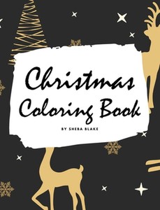 Download Christmas Coloring Book for Adults (large Hardcover Adult Coloring Book) by Sheb 9781222274912 ...