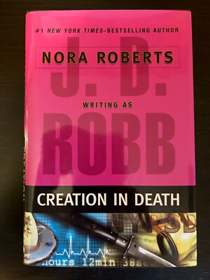 Creation In Death - J. D. Robb writing as Nora Roberts