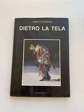 Umberto Verdirosi - Dietro la tela - Ed. La Recita 1985 2° Ed. 