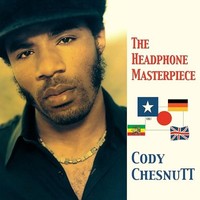 Cody Chesnutt - Headphone Masterpiece - Vinyl Record 12 Record - G3Z