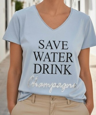 Miss Goodlife T-Shirt Save water drink champagne   lightblue VP 59,90  