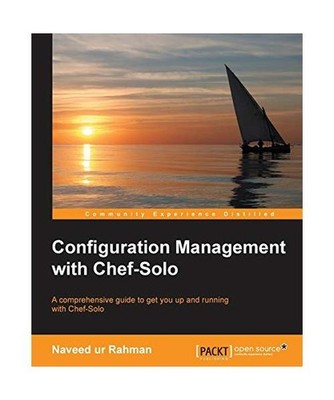 Configuration Management with Chef-Solo, Naveed Ur Rahman