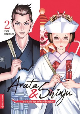 Arata & Shinju   Bis dass der Tod sie scheidet Band 2 Altraverse Manga