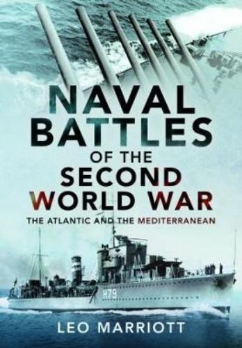 Leo Marriott Naval Battles of the Second World War (Copertina rigida)