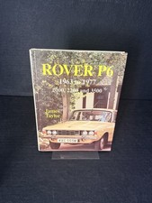 Rover P6 1963 To 1977 I James Taylor