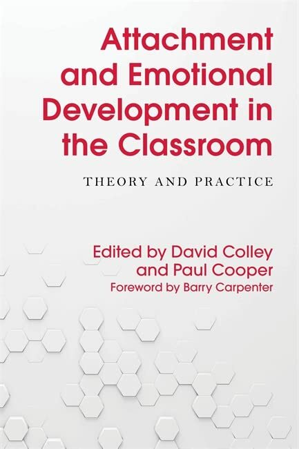 Attachment and Emotional Development in the Classroom: Theory an - Image 6