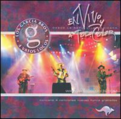 En Vivo Y a Todo Color by Garcia Brothers (CD, 2003) J3