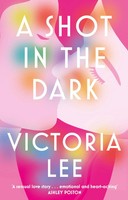A Shot In The Dark | A Deeply Romantic Love Story You Will Never Forget | Lee