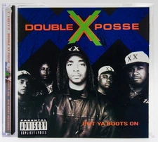 Double XX Posse "Put Ya Boots On"  - 1992 -  Big Beat  7 14217-2  -   Hip Hop CD