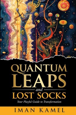 Iman Kamel | Quantum Leaps and Lost Socks | Taschenbuch | Englisch (2025)
