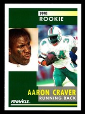 1991 PINNACLE RC #295 AARON CRAVER ROOKIE CARD - MIAMI DOLPHINS - *02. rookie card picture