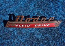 Vintage 1941 Dodge Fluid Drive Badge Emblem
