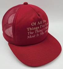 Vintage All The Things I've Lost Thing I Miss The Most Is My Mind Trucker Hat