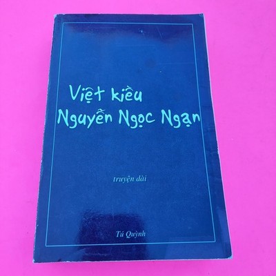 Viet Kieu - Nguyen Ngoc Ngan Novel  Vietnamese Book Sach Viet Nam