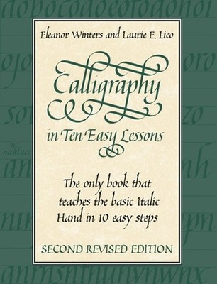 Calligraphy in Ten Easy Lessons, Eleanor Winters