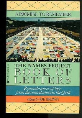 A Promise to Remember: The Names Project - Paperback, by Brown Joe - Acceptable